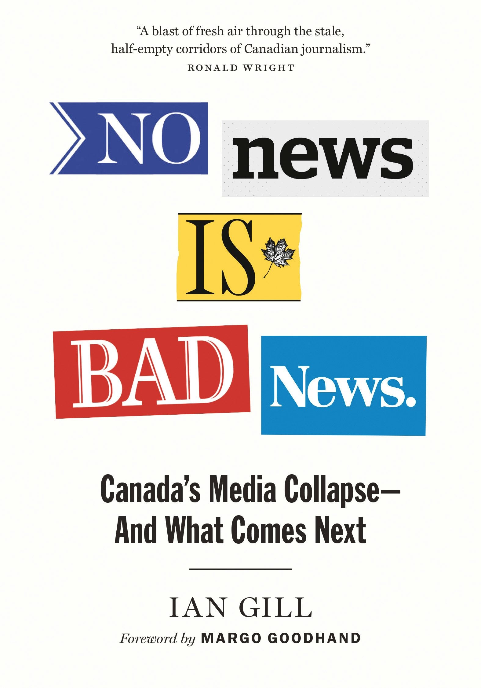 Book cover image for No News Is Bad News ISBN: 9781771642699